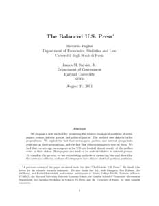 The Balanced U.S. Press∗ Riccardo Puglisi Department of Economics, Statistics and Law Universit`a degli Studi di Pavia James M. Snyder, Jr. Department of Government