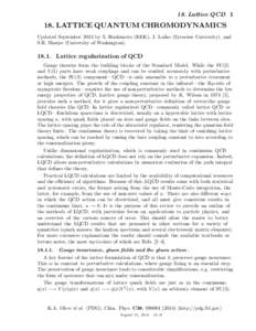 18. Lattice QCD[removed]LATTICE QUANTUM CHROMODYNAMICS Updated September 2013 by S. Hashimoto (KEK), J. Laiho (Syracuse University), and S.R. Sharpe (University of Washington).