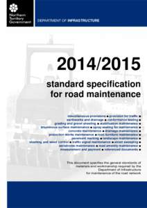 DEPARTMENT OF INFRASTRUCTURE[removed]standard specification for road maintenance miscellaneous provisions ■ provision for traffic ■