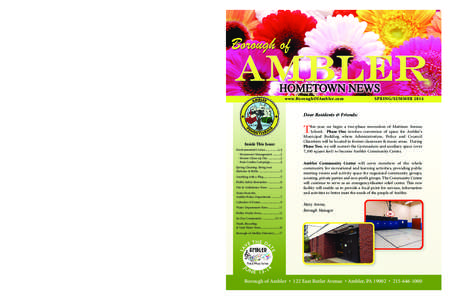 Ambler Spring 2014_1[removed]:37 AM Page 1  Ambler Borough 122 East Butler Avenue Ambler, PA 19002