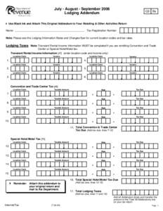 July - August - September 2006 Lodging Addendum Q3 06   Use Black Ink and Attach This Original Addendum to Your Retailing & Other Activities Return