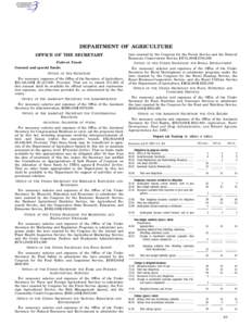 DEPARTMENT OF AGRICULTURE laws enacted by the Congress for the Forest Service and the Natural Resources Conservation Service, ø$741,000¿ $744,000. OFFICE OF THE SECRETARY Federal Funds