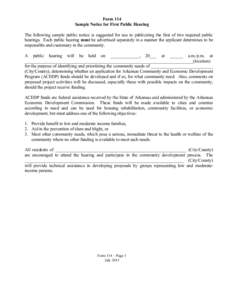 Form 114 Sample Notice for First Public Hearing The following sample public notice is suggested for use in publicizing the first of two required public hearings. Each public hearing must be advertised separately in a man