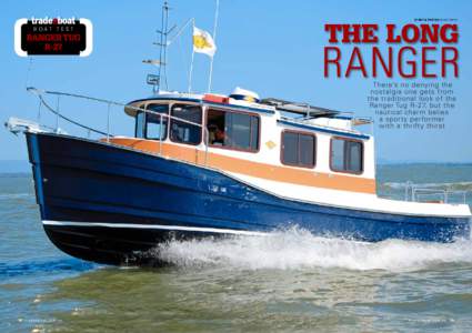 STORY & PHOTOS KE VIN SMITH  boat Test RANGER TUG R-27