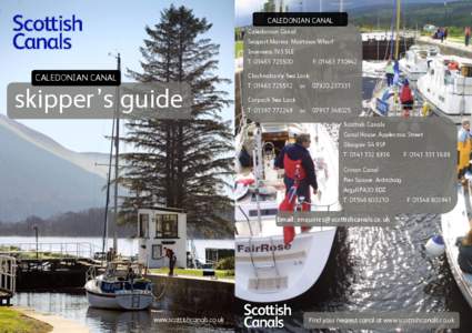 Caledonian Canal / Inverness / Corpach / Muirtown / Lock / Banavie / Clachnaharry / Dochgarroch / Scorguie / Highland / Subdivisions of Scotland / Geography of Scotland