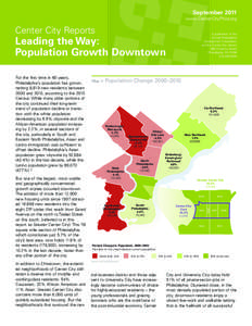 September 2011 www.CenterCityPhila.org Center City Reports  A publication of the