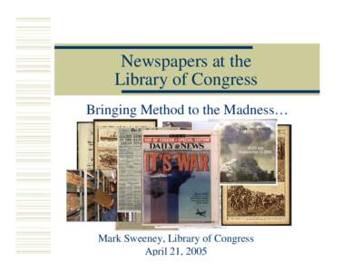 Newspapers at the Library of Congress _ PowerPoint presentation[removed]