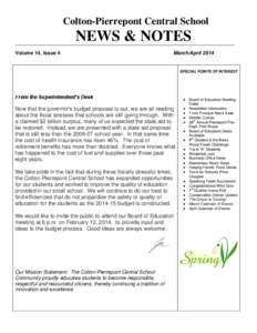 Colton-Pierrepont Central School  NEWS & NOTES Volume 14, Issue 4  March/April 2014