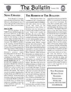 The Bulletin  Summer 2006 of the New Hampshire Retired State Troopers Association