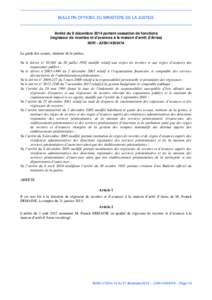 BULLETIN OFFICIEL DU MINISTÈRE DE LA JUSTICE  Arrêté du 9 décembre 2014 portant cessation de fonctions (régisseur de recettes et d’avances à la maison d’arrêt d’Arras) NOR : JUSK1430347A La garde des sceaux,