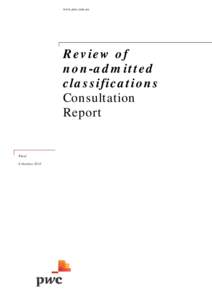 Review of non-admitted classifications Consultation Report