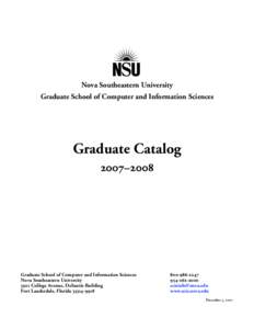 Nova Southeastern University Graduate School of Computer and Information Sciences Graduate Catalog 2007–2008