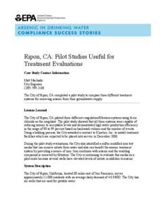 Ripon, CA: Pilot Studies Useful for Treatment Evaluations Case Study Contact Information Matt Machado City Engineer[removed]