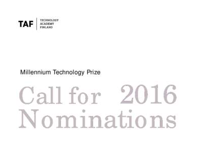 Millennium Technology Prize  Call for 2016 Nominations