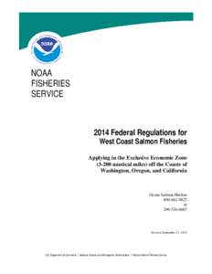 NOAA FISHERIES SERVICE 2014 Federal Regulations for West Coast Salmon Fisheries