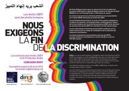 Les droits LGBTI sont des droits humains No Peace Without Justice lance un concours écrit sur les droits des personnes LGBTI dans la région du Moyen-Orient et de l’Afrique du Nord (MENA) et sur le Printemps Arabe / 