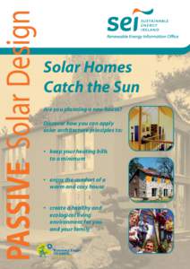PASSIVE Solar Design  Solar Homes Catch the Sun Are you planning a new house? Discover how you can apply