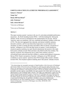 CIERA Archive Meisels/Xue/Bickel/Nicholson/Atkins-Burnett 1 PARENTAL REACTIONS TO AUTHENTIC PERFORMANCE ASSESSMENT1 Samuel J. Meiselsa