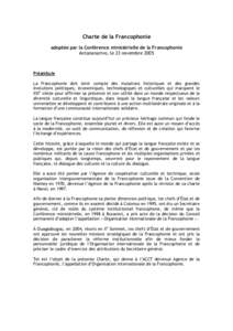 Charte de la Francophonie adoptée par la Conférence ministérielle de la Francophonie, Antananarivo, le 23 novembre 2005