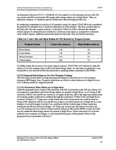 Draft Environmental Impact Statement for Resumption of Year-Round Firing Opportunities at Fort Richardson, AK DRAFT  As discussed in Section[removed], USARAK will not conduct live-fire training exercises with 120mm mort