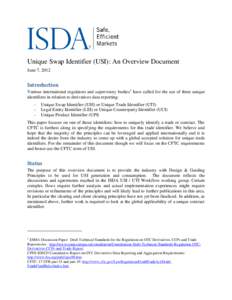 Unique Swap Identifier (USI): An Overview Document June 7, 2012