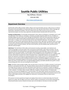 Seattle Public Utilities Ray Hoffman, Directorhttp://www.seattle.gov/util/  Department Overview