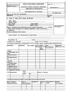 The candidate should attach nine Photostat copies of this form alongwith the original ARYA COLLEGE LUDHIANA