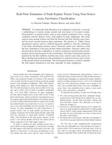 Bulletin of the Seismological Society of America, Vol. 97, No. 6, pp. 1890–1910, December 2007, doi: [removed][removed]Real-Time Estimation of Fault Rupture Extent Using Near-Source versus Far-Source Classification b