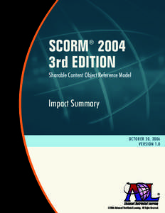 SCORM 2004 3rd EDITION ® Sharable Content Object Reference Model