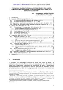 REVIST@ e – Mercatoria Volumen 2, NúmeroFORMACIÓN DEL CONTRATO EN LA CONVENCIÓN DE VIENA SOBRE COMPRAVENTA INTERNACIONAL DE MERCADERÍAS: APLICACIÓN EN EL DERECHO COLOMBIANO* Por