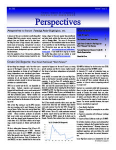 Commodities market / Fuels / Oils / Heavy crude oil / Oil sands / Light crude oil / Keystone Pipeline / Crude oil assay / Chronology of world oil market events / Soft matter / Petroleum / Matter