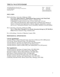 Emergency management / Disaster research / University of Delaware / Disaster / Social vulnerability / Tōhoku earthquake and tsunami / Tsunami / Indian Ocean earthquake and tsunami / Enrico Quarantelli / Management / Public safety / Disaster preparedness