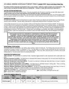 2013 ANNUAL DRINKING WATER QUALITY REPORT: PWSID #: [removed]NAME: City of Lock Haven Water Dep. Este informe contiene información muy importante sobre su agua de beber. Tradúzcalo ó hable con alguien que lo entienda b