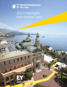 2013 highlights from Monte Carlo Founded and produced by  5–9 June 2013 | Monte Carlo