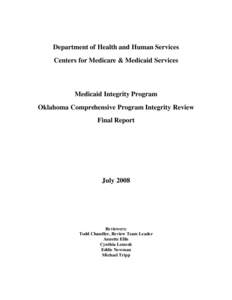 Medicaid Integrity Program Oklahoma Comprehensive Program Integrity Review Final Report, June 2008