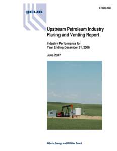 ST60B-2006: Upstream Petroleum Industry Flaring and Venting (data for 2006)