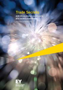 Trade Secrets  ASEAN economic community and inward investment The voice of business