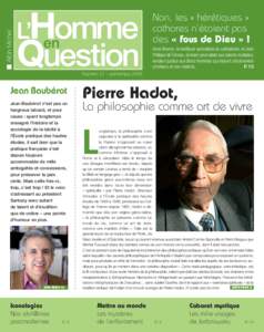 Albin Michel  Non, les « hérétiques » cathares n’étaient pas des « fous de Dieu » ! Anne Brenon, la meilleure spécialiste du catharisme, et Jean