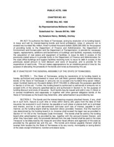 PUBLIC ACTS, 1999 Chapter No. 401 CHAPTER NO. 401 HOUSE BILL NO[removed]By Representatives McDaniel, Kisber Substituted for: Senate Bill No. 1899