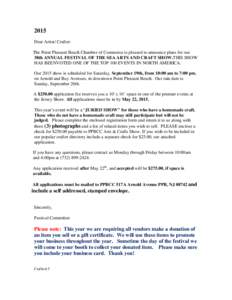 2015 Dear Artist/ Crafter: The Point Pleasant Beach Chamber of Commerce is pleased to announce plans for our 38th ANNUAL FESTIVAL OF THE SEA ARTS AND CRAFT SHOW.THIS SHOW HAS BEENVOTED ONE OF THE TOP 100 EVENTS IN NORTH 