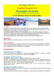 Biciviaggio FIABagosto 30 agosto 2013 Passaggio ad Ovest  Lungo la costa Ovest della Sardegna