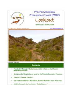 Phoenix Mountains Preservation Council (PMPC) Lookout SPRING 2014 NEWSLETTER P. O. Box 26121, Phoenix, AZ[removed]