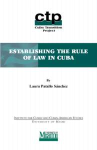 ESTABLISHING THE RULE OF LAW IN CUBA By  Laura Patallo Sánchez
