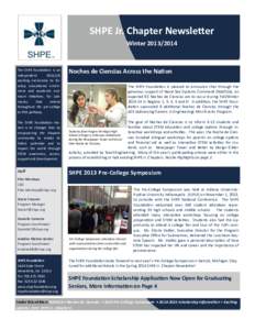 SHPE Jr. Chapter Newsletter Winter[removed]The SHPE Foundation is an independent 501(c)(3)