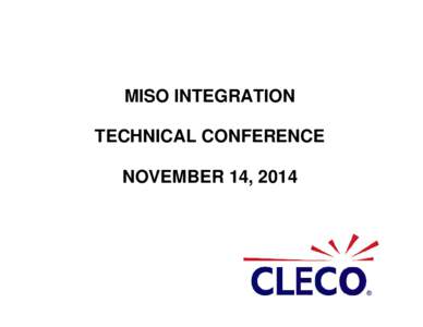 MISO INTEGRATION TECHNICAL CONFERENCE NOVEMBER 14, 2014 FUEL ADJUSTMENT CLAUSE (“FAC”) COMPARISON OF RATES