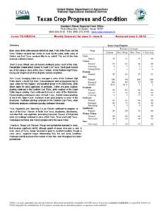 United States Department of Agriculture National Agricultural Statistics Service Texas Crop Progress and Condition Southern Plains Regional Field Office Post Office Box 70 Austin, Texas 78767