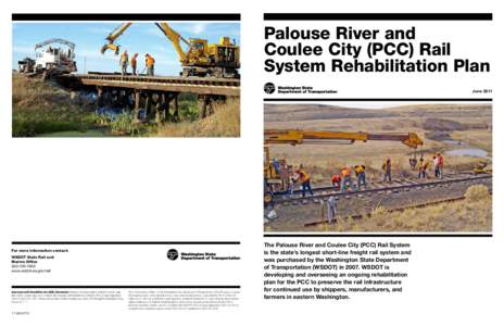 Palouse River and Coulee City (PCC) Rail System Rehabilitation Plan June[removed]For more information contact: