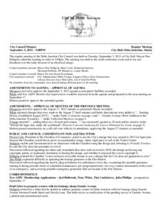 ~~~~~~~~~~~~~~~~~~~~~~~~~~~~~~~~~~~~~~~~~~~~~~~~~~~~~~~~~~~~~~~~~~~~~~~~~~~~~~~~~~~~~~~~~~~~~~~ City Council Minutes Regular Meeting September 3, 2013 ~ 5:00PM City Hall, Delta Junction, Alaska ~~~~~~~~~~~~~~~~~~~~~~~~~~