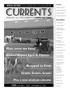 SPECIAL SECTION:  YOUR COMPLETE 2009 CVM ANNUAL REPORT Currents Wrapped in Pride • 2
