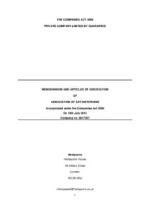 THE COMPANIES ACT 2006 PRIVATE COMPANY LIMITED BY GUARANTEE MEMORANDUM AND ARTICLES OF ASSOCIATION OF ASSOCIATION OF ART HISTORIANS